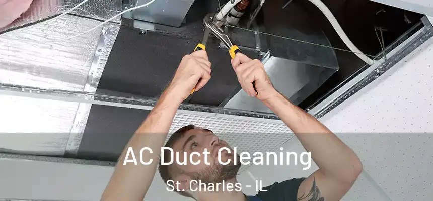 AC Duct Cleaning St. Charles - IL